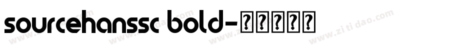 sourcehanssc bold字体转换
